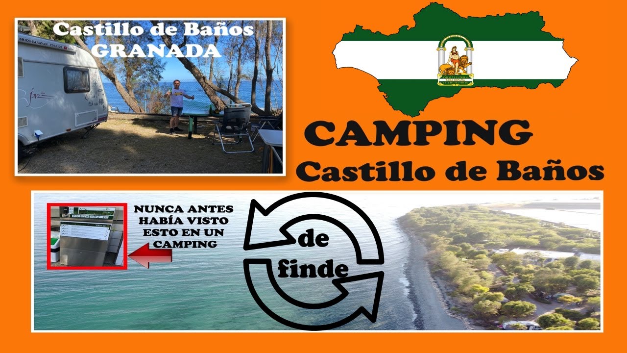 FINDE en CAMPING Castillo de Baños (GRANADA)
