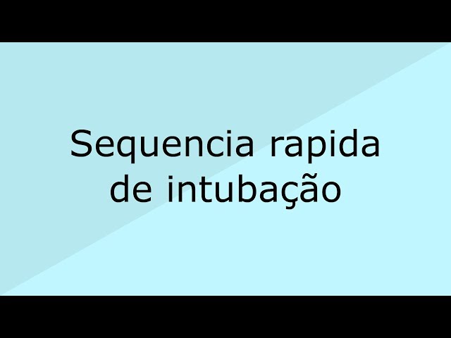 4 - Intubação de Sequência Rápida TOPZERA - parte 2