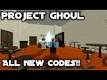Project Ghoul (All New Codes!)