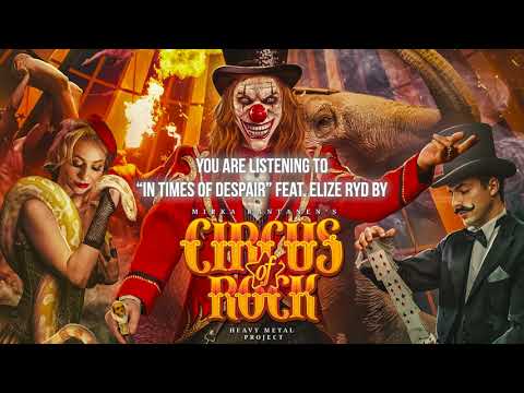 Circus of rock - "in times of despair" feat. Elize ryd - official audio | @elizeryd