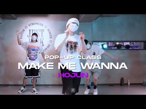 Hojun Pop-up Class | Vedo - Make Me Wanna | @JustjerkAcademy