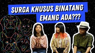 ARWAH BINATANG KEMANA SETELAH TIADA?