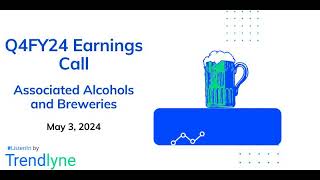 Associated Alcohols & Breweries Earnings Call for Q4FY24