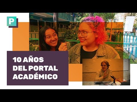 Portal Académico CCH cumple 10 años | Testimonios