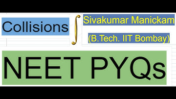 NEET PYQs Collision  PH11 | Crash Course | Physics