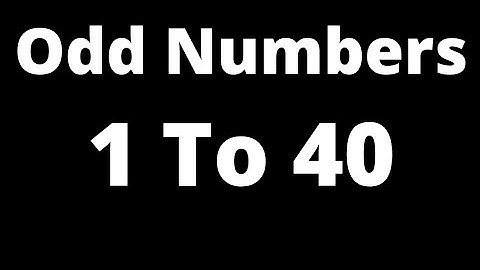 odd numbers between 1 to 40 | odd numbers 1 to 40 | 1-40 | list of odd number 1 to 40