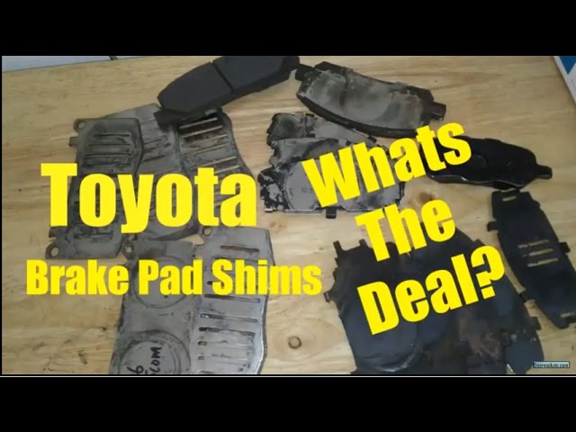 Toyota Brake Pad Shims - YouTube