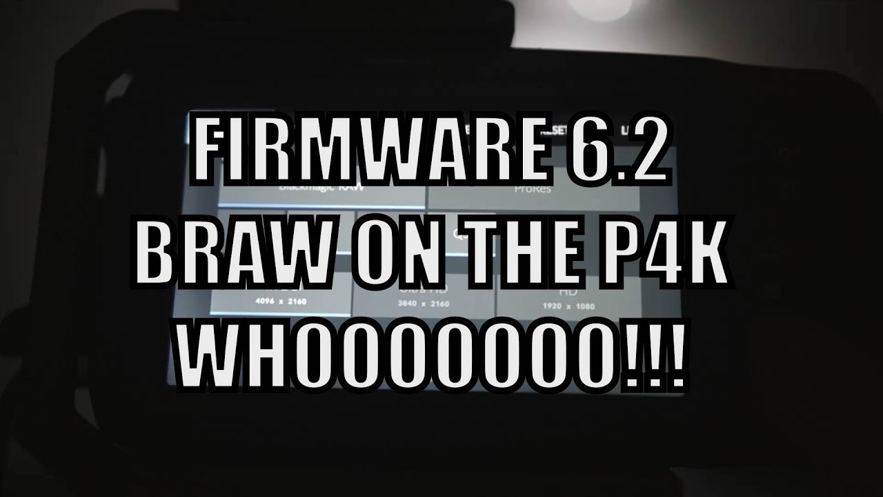 Blackmagic Pocket Cinema Camera 4k Firmware 6.2