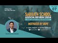 MOTIVATED BY HOPE | Sabbath School Lesson 7  | 2Q 2024