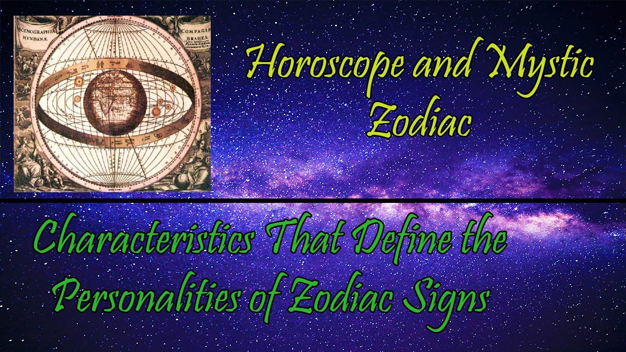 Characteristics That Define the Personalities of Zodiac Signs YouTube