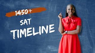 How to Score a 1450+ on the SAT: The Perfect Timeline