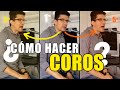 ¿Cómo hacer COROS? | Voces ARMONIZADAS | TUTORIAL - R.G.R.