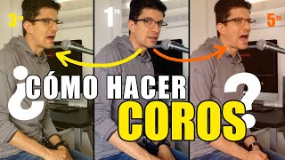 ¿Cómo hacer COROS? | Voces ARMONIZADAS | TUTORIAL - R.G.R. chords