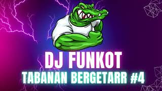 DJ FUNKOT BALI TABANAN BERGETAR #4