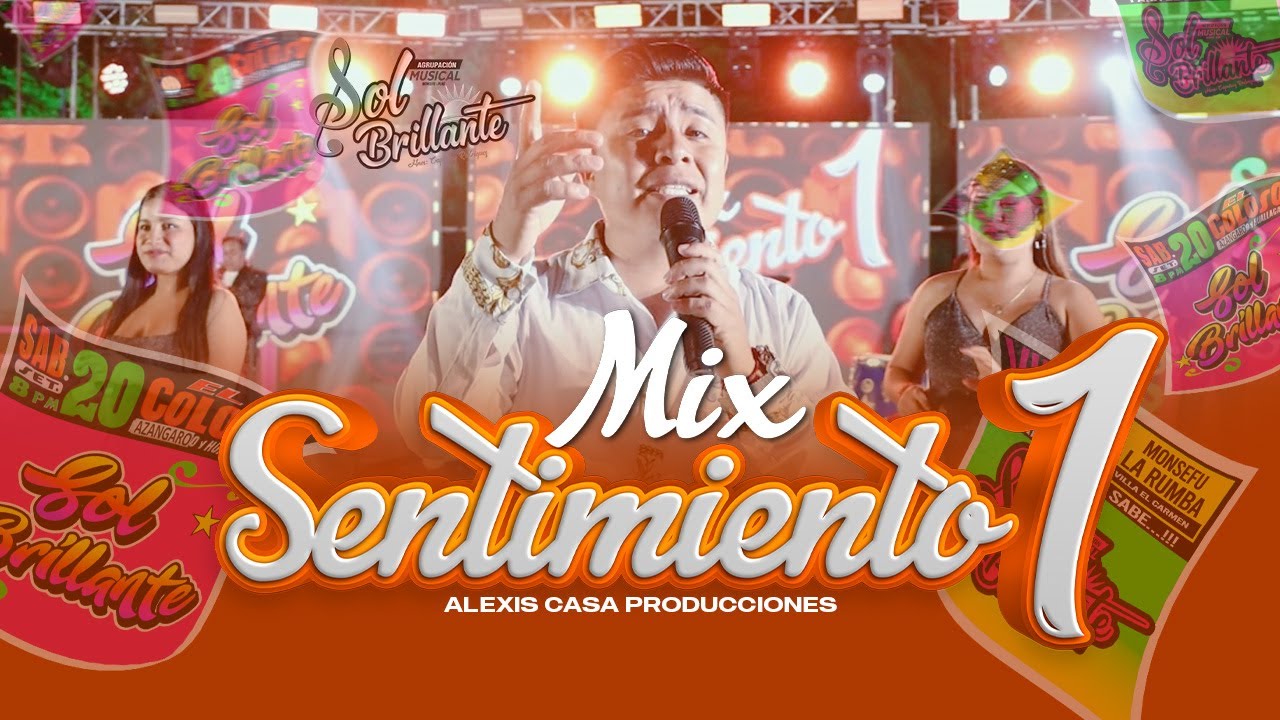 SOL BRILLANTE - MIX SENTIMIENTO 1 -  TEMA DEL RECUERDO
