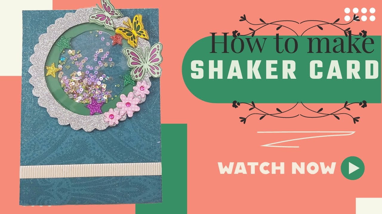 How to Make a Shaker Card Homemade Shaker Card DIY Shaker Card