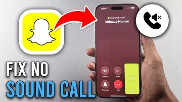 How to FIX NO Sound in Snapchat Call -  2025