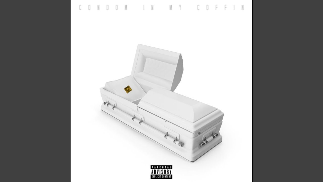 CONDOM IN MY COFFIN - YouTube
