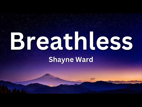 Breathless (Lyrics) -