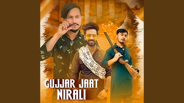 Gujjar Jaat Nirali (feat. Prit Nagar)