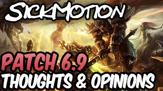 SickMotion - 6.9 Patch notes Part 3 - League of Legends Profile