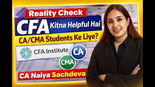 CA CMA Students – CFA Kare Ya Nahi? Sahi Guidance Yahan Milegi | CA Naiya Sachdeva