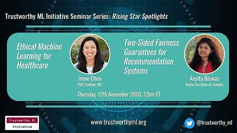 TrustML Seminar Rising Star Spotlights: Irene Chen...
