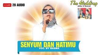 Senyum dan hatimu (Ikke Nurjanah) Live 2B Audio Voc by.Basma