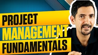 Project Management Fundamentals: It