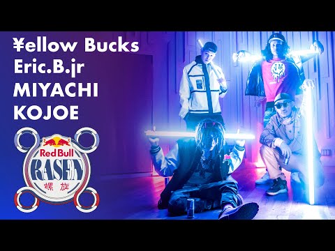 ¥ellow Bucks/ Eric.B.Jr/ MIYACHI/ Kojoe - RASEN｜Red Bull Music