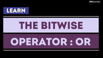 The Bitwise Operator: OR in TAGLISH | PATutorials