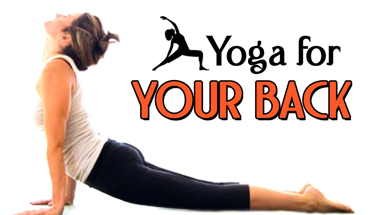 Yoga For Your Back 30 Mins Yoga For Beginners YouTube