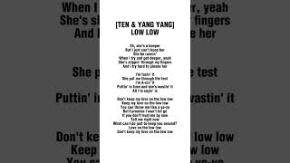 Ten - yang yang - low low (lyrics ) #tenwayv #yangyang #kpop #lyrics