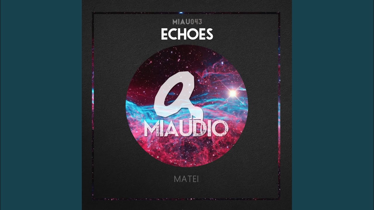Watch Echoes (Original Mix) on YouTube Watch Echoes (Original Mix) on YouTube