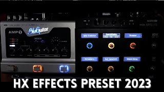 HX Effects Preset 2023 with 4 Cable Method