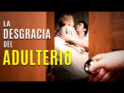 La Desgracia del Adulterio | Predicaciones Cristianas