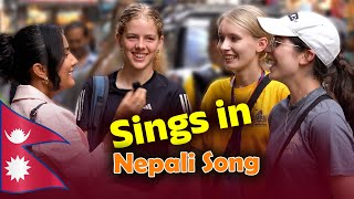 Tourist Sings Nepali Song 🇳🇵 | Memorable Moments & Favorite Food In Nepal