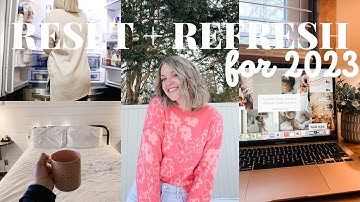 RESET + REFRESH FOR 2023 // vision board, deep clean, declutter + prepare my space for a new year