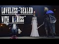 Loveless Sealed With A Kiss FINAL FANTASY VII REBIRTH OST