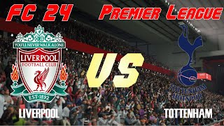 FC 24 | 23/24 Premier League | Simulation | Liverpool vs Tottenham Hotspur | Full Match