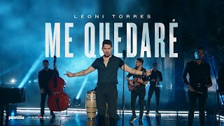 Leoni Torres - Me Quedaré (Video oficial) chords