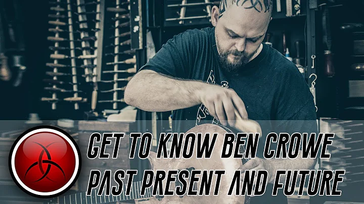 Getting to Know Ben Crowe - Past, Present and Future