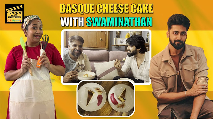 Basque Cheese Cake With #Swaminathan #PraveenBennett