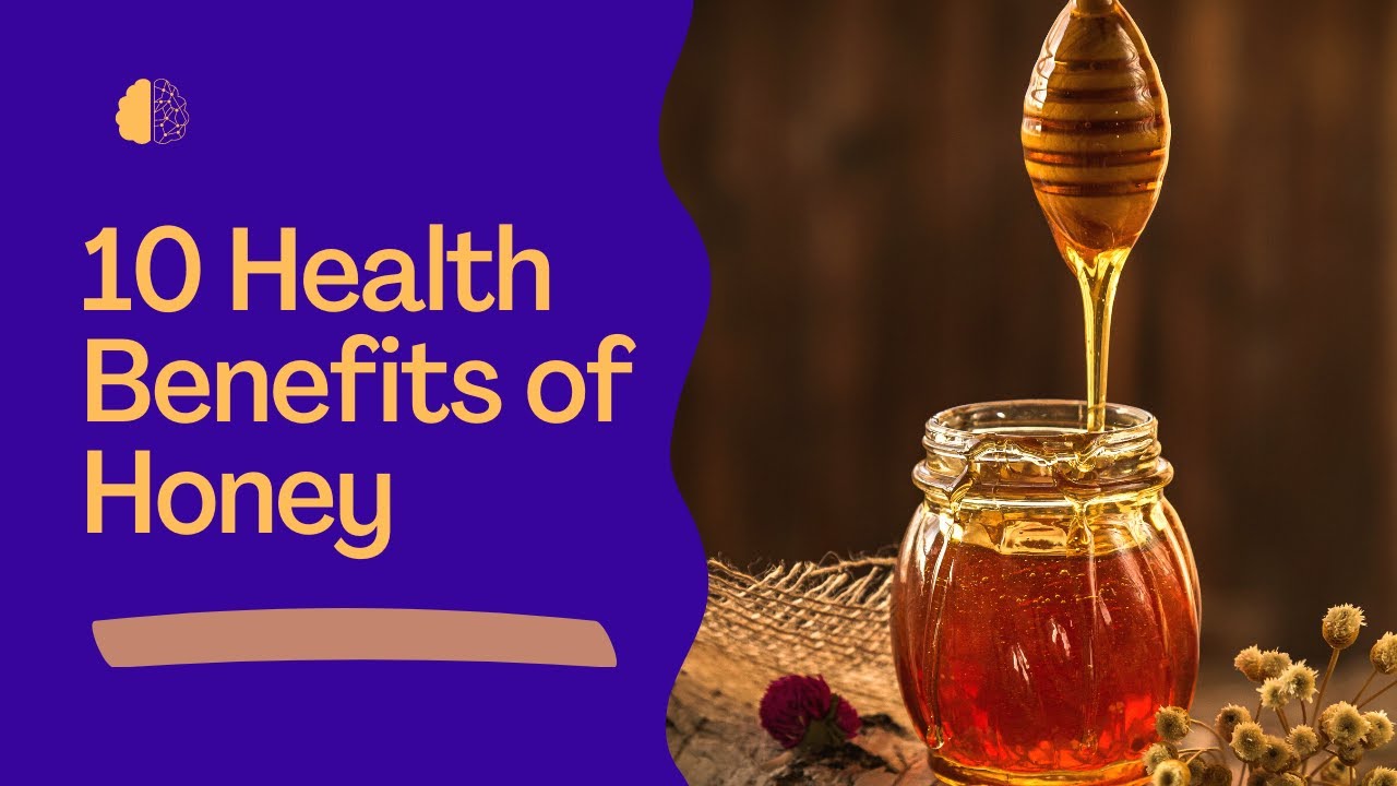 10 Amazing health benefits of Honey Knowledge Hub YouTube