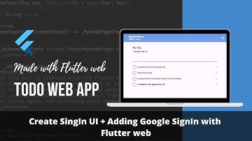 Build ToDo Web App Made with Flutter & Firebase Firestore Part 2  | Google SignIn with Flutter Web