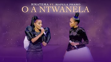 Mmatema : O a ntwanela Feat @mapulaphaho