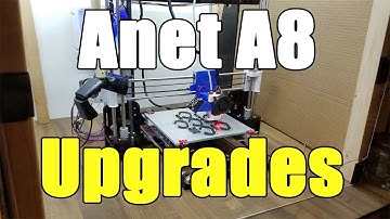 Anet A8 Upgrades for 3D Printing - E3D, Bowden, Glass Bed, Mosfet, BL Touch Sensor Clone