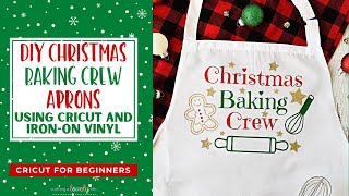 EASY DIY CHRISTMAS APRONS CRICUT TUTORIAL | IRON ON VINYL TUTORIAL | CRICUT FOR BEGINNERS