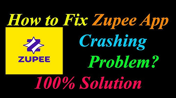 How to Fix Zupee Free App Keeps Crashing Problem Solutions Android & Ios - Zupee Free Crash Error