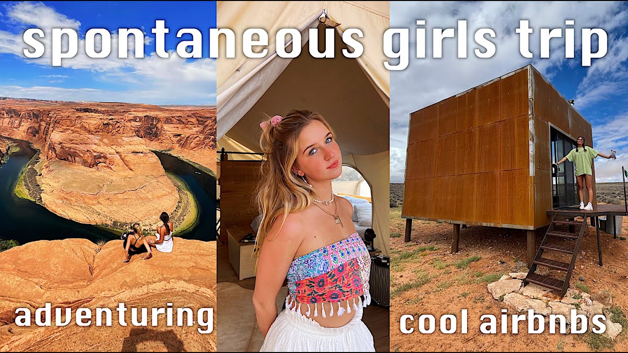 spontaneous girls trip // ARIZONA VLOG YouTube